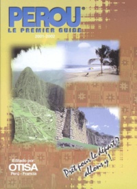 Otilia Cabrejos Carbonel - Perou. Le Premier Guide, 2001-2002.