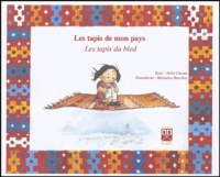 Nelly Chaoui - Les tapis de mon pays - Les tapis du bled.