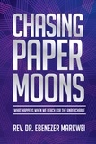  Rev. Dr. Ebenezer Markwei - Chasing Paper Moons.