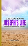  Wisdom Realms - Lessons From Joseph's Life (Growth and Nourishment Through Life's Experiences).