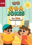  The Oxford Review - Oxford 1010 Q &amp; A Jokes for Kids.