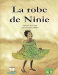 Hortense Mayaba et Roger-Yaratchaou Boni - La robe de Ninie.