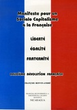 François Bonvin-André - Manifeste pour un Socialo Capitalisme à la française - Deuxième Révolution française.