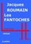 Jacques Roumain - Les Fantoches.