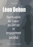 Van hai Ngo - Léon Dehon - Spiritualité du Coeur du Christ et engagement sociétal.