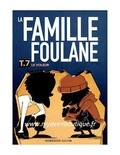 Norédine Allam - La famille Foulane Tome 7 : Le voleur.