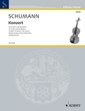 Robert Schumann - Edition Schott  : Concerto Ré mineur - violin and orchestra. Réduction pour piano avec partie soliste..