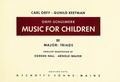 Gunild Keetman et Carl Orff - Orff-Schulwerk Vol. 3 : Music for Children - Major - Triads. Vol. 3. voice, recorder and percussion. Partition vocale/chorale et instrumentale..