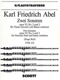 Carl friedrich Abel - Two Sonatas - G Major / E Minor. op. 6/2 + 3. flute and basso continuo..