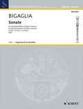 Diogenio Bigaglia - Edition Schott  : Sonata a minor - soprano recorder and basso continuo (harpsichord, piano); cello (viola da gamba) ad libitum. Partition et parties..