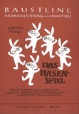 Gerhard Maasz - Bausteine - Series of Works (Practical Help)  : Das Hasenspiel - Kleine Kantate. children's choir (SMez) with instruments. Partition..