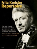 Fritz Kreisler - Violin Repertoire Vol. 1 : Fritz Kreisler Repertoire - Les plus belles pièces. Vol. 1. violin and piano..