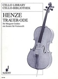 Hans werner Henze - Trauer-Ode für Margaret Geddes - Ein Sextett für Violoncelli. 6 cellos. Partition et parties..