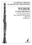 Carl maria von Weber - Concertino - Historico-critical edition from the first edition. WeV N. 9. clarinet and orchestra. Réduction pour piano avec partie soliste..