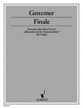 Harald Genzmer - Finale - Fantasie über den Choral "Hinunter ist der Sonnenschein". GeWV 411. organ..