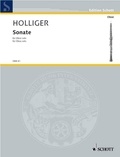 Heinz Holliger - Edition Schott  : Sonata - oboe..