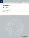Johanna Senfter - Edition Schott  : Quintette - pour clarinette et quatuor à cordes. op. 119. clarinet and string quartet. Partition et parties..