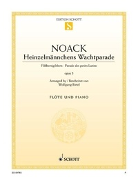 Kurt Noack - Parade des petits Lutins - op. 5. flute and piano. Edition séparée..