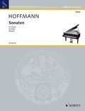 Ernst Theodor Amadeus Hoffmann - Edition Schott  : Sonates - piano..