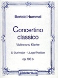 Bertold Hummel - Concertino classico D major - op. 103b. violin and strings. Réduction pour piano avec partie soliste..