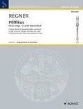 Hermann Regner - Edition Schott  : Le petit débrouillard - Quatre petites pièces. soprano recorder and piano..