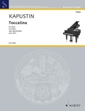 Nikolai Kapustin - Edition Schott  : Toccatina - op. 40/3. piano..
