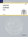 Naji Hakim - Edition Schott  : Fandango - organ..