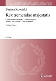 Bartosz Kowalski - Ausgezeichnete Chormusik  : Rex tremendae majestatis - mixed choir (SSAATTBB). Partition de chœur..