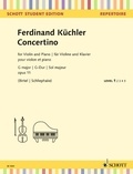 Ferdinand Küchler - Schott Student Edition - Repertoire  : Concertino Sol majeur - op. 11. violin and piano..