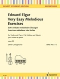 Edward Elgar - Schott Student Edition - Repertoire  : Exercices mélodiques très faciles - op. 22. violin and piano. Partition et partie..