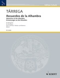 Francisco Tarrega - Edition Schott  : Memories of the Alhambra - string trio. Partition et parties..