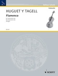 Y tagell rogelio Huguet - Edition Schott  : Flamenco - extrait de la Suite espagnole n° 1. cello solo..