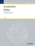 Enjott Schneider - Edition Schott  : Granica - Dance Toward Death. 2 pianos and percussion. Partition et parties..