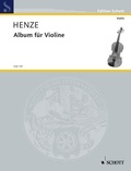 Hans werner Henze - Edition Schott  : Album pour violon - violin..