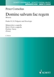 Peter Cornelius - Domine salvum fac regem - Motets for four-part men's choir. men's choir. Partition de chœur..