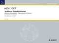 Heinz Holliger - Edition Schott  : Transcriptions de Machaut - pour quatre voix et trois altos. 4 voices (CtTTB) and 3 violas. Partition vocale/chorale et instrumentale..