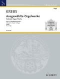 Johann ludwig Krebs - Edition Schott  : Oeuvres choisies pour orgue - Vol. 3: Chorale Settings. organ..