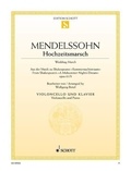Bartholdy félix Mendelssohn - Marche nuptiale - du "Songe d'une nuit d'été". op. 61/9. cello and piano..