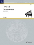 Pēteris Vasks - Edition Schott  : In memoriam - pour deux pianos. 2 pianos (4 hands). Partition d'exécution..