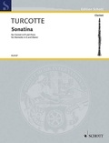 Anne-Marie Turcotte - Edition Schott  : Sonatina - clarinet (B) and piano..