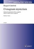 Raquel Cristóbal - O magnum mysterium - Motet. mixed choir a cappella. Partition de chœur..