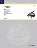 Gabriel Fauré - Edition Schott  : Pavane - op. 50. piano (4 hands)..