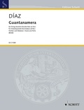 José Díaz - Edition Schott  : Guantanamera - string quartet (double bass ad libitum). Partition et parties..