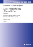 Bernd Lehmann et Max Reger - Three Romantic Evening Songs - mixed choir a cappella. Partition de chœur..