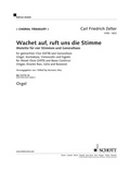 Carl friedrich Zelter - Edition Schott  : Wachet auf, ruft uns die Stimme - Sleepers Wake. mixed choir (SATB) and Generalbass (organ, double bass, cello and bassoon)..