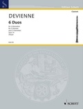 François Devienne - Edition Schott  : 6 Duos - op. 74. 2 clarinets. Partition d'exécution..