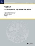 Carl maria von Weber - Edition Schott  : Variations on a Theme from Samori - pour Piano, Violon et Violoncelle ad lib.. op. 6. WeV P.3. piano; violin and cello ad libitum. Partition et parties..