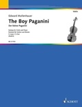 Edward Mollenhauer - The Boy Paganini - Fantasy for Violin and Piano. violin and piano..