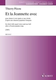 Thierry Pécou - Et la Jeannette avec - for choir with equal voices and one bell. choir. Partition de chœur..