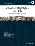Kate Mitchell - Classical Highlights  : Pièces célèbres pour flûte - arrangées pour flûte et piano. flute and piano. Play-along..